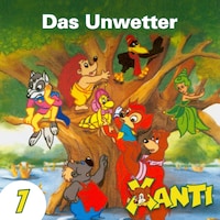 Xanti, Folge 7: Das Unwetter