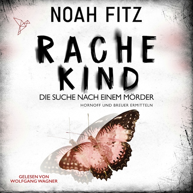 Bokomslag for Rachekind - Johannes-Hornoff-Thriller, Band 15 (Ungekürzt)
