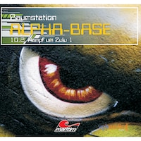 Raumstation Alpha-Base, Folge 10: 2: Kampf um Zulu