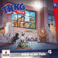 Folge 17: Oskar in der Falle
