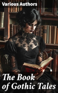 The Book of Gothic Tales