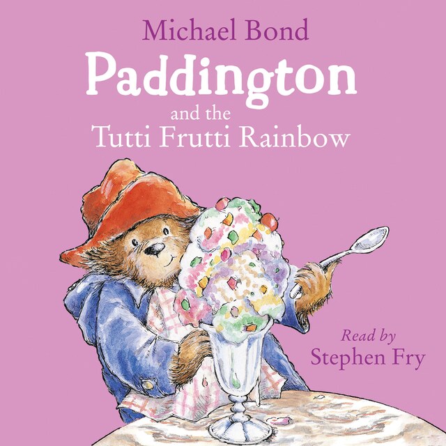 Buchcover für Paddington and the Tutti Frutti Rainbow