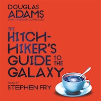 The Hitchhiker's Guide to the Galaxy