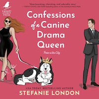 Confessions of a Canine Drama Queen