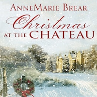 Christmas at the Chateau
