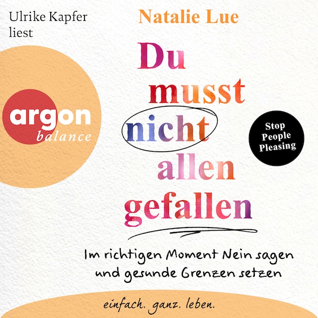 Buchcover für Du musst nicht allen gefallen - Im richtigen Moment Nein sagen und gesunde Grenzen setzen (Ungekürzte Lesung)