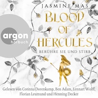 Blood of Hercules - Berühre sie und stirb - Villains of Lore, Band 1 (Ungekürzte Lesung)