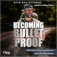 Becoming Bulletproof