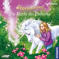 Sternenschweif - Die Macht des Einhorns