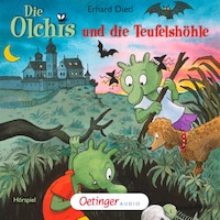 Die Olchis und die Teufelshöhle