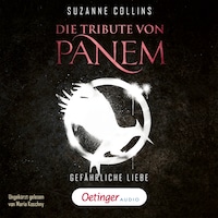 Die Tribute von Panem 2. Gefährliche Liebe