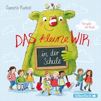 Das kleine WIR in der Schule