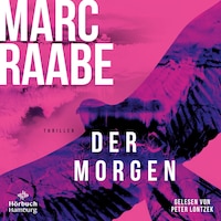 Der Morgen (ungekürzt)