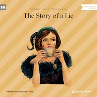 The Story of a Lie (Unabridged)