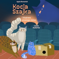 Kocia Szajka i klątwa starego kina