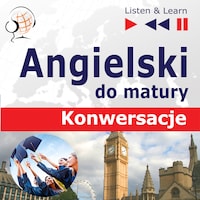 Angielski konwersacje do matury