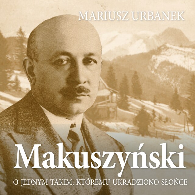 Okładka książki dla Makuszyński. O jednym takim, któremu ukradziono słońce