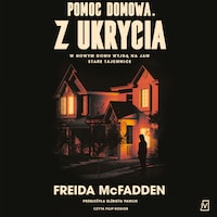 Pomoc domowa. Z ukrycia