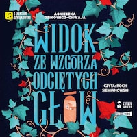Widok ze wzgórza odciętych głów