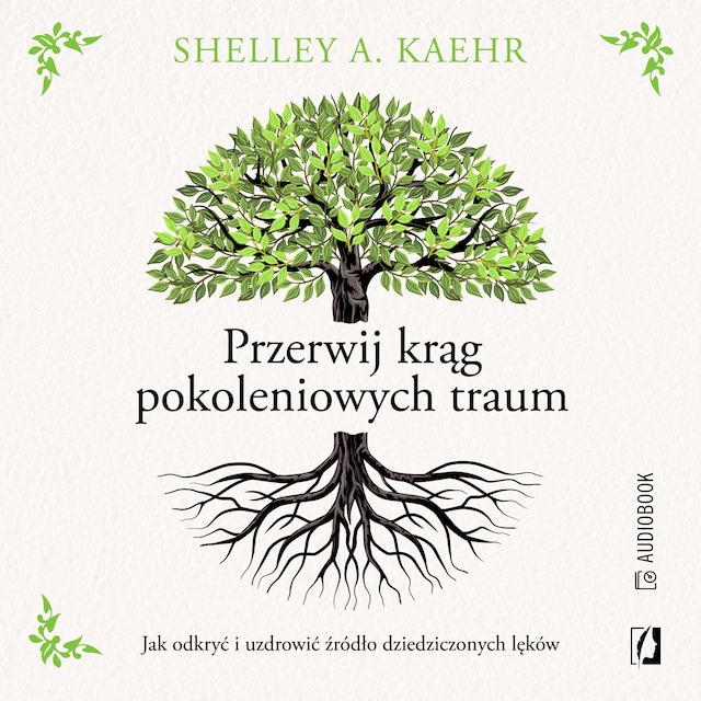Okładka książki dla Przerwij krąg pokoleniowych traum