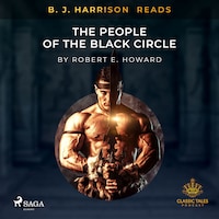 B. J. Harrison Reads The People of the Black Circle