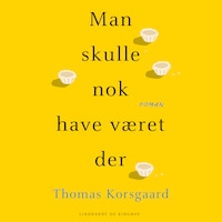 Man skulle nok have været der