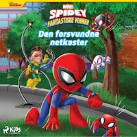 Spidey og hans fantastiske venner: Den forsvundne netkaster