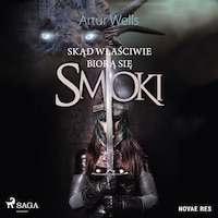 Skąd właściwie biorą się smoki
