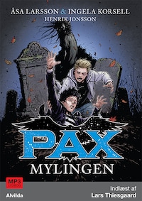 PAX 3: Mylingen