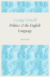 Politics and the English Language