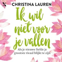 Ik wil niet voor je vallen