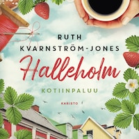 Halleholm - Kotiinpaluu