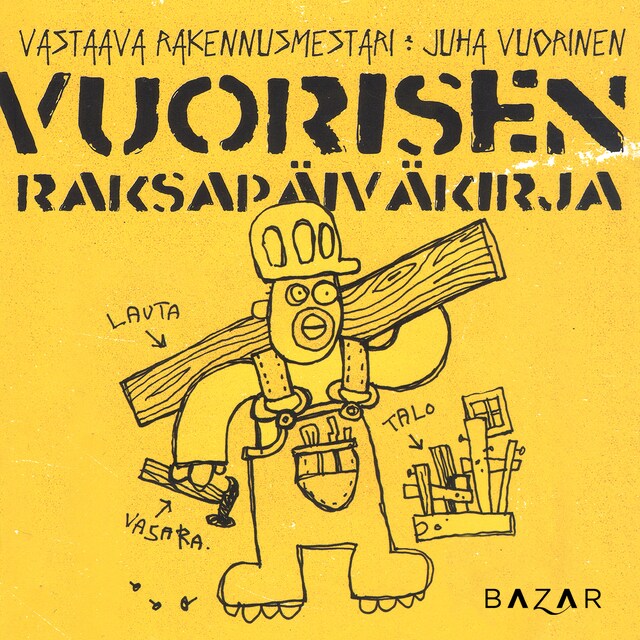 Bogomslag for Vuorisen raksapäiväkirja