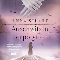 Auschwitzin orpotyttö
