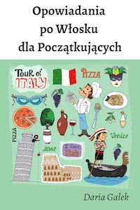 Opowiadania po Włosku dla Początkujących
